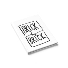 Load image into Gallery viewer, Brick by Brick Journal